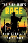 The Sick Mans Rage - Nir Tavor Mossad Thrillers